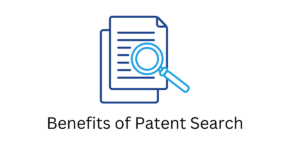 Read more about the article Benefits of Patent search in India