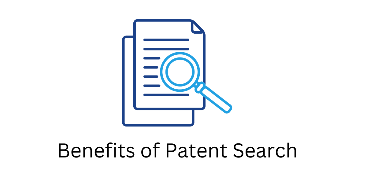 Benefits of Patent search in India