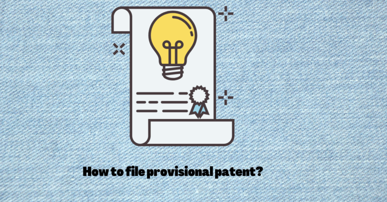 How To File A Provisional Patent Application - Intellect Vidhya Solutions