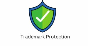 Read more about the article Trademark Protection In India: Everything You Need To Know