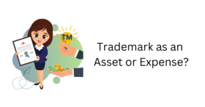 Is Trademark an intangible asset for MSMEs or an Expense?