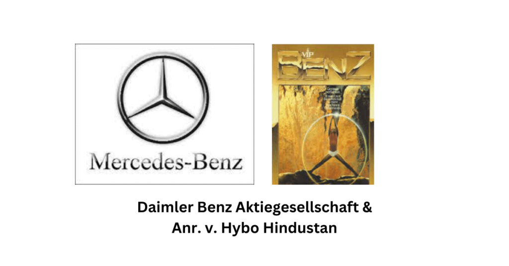 Daimler Benz Aktiengesellschaft & Anr. v. Hybo Hindustan - Intellect Vidhya