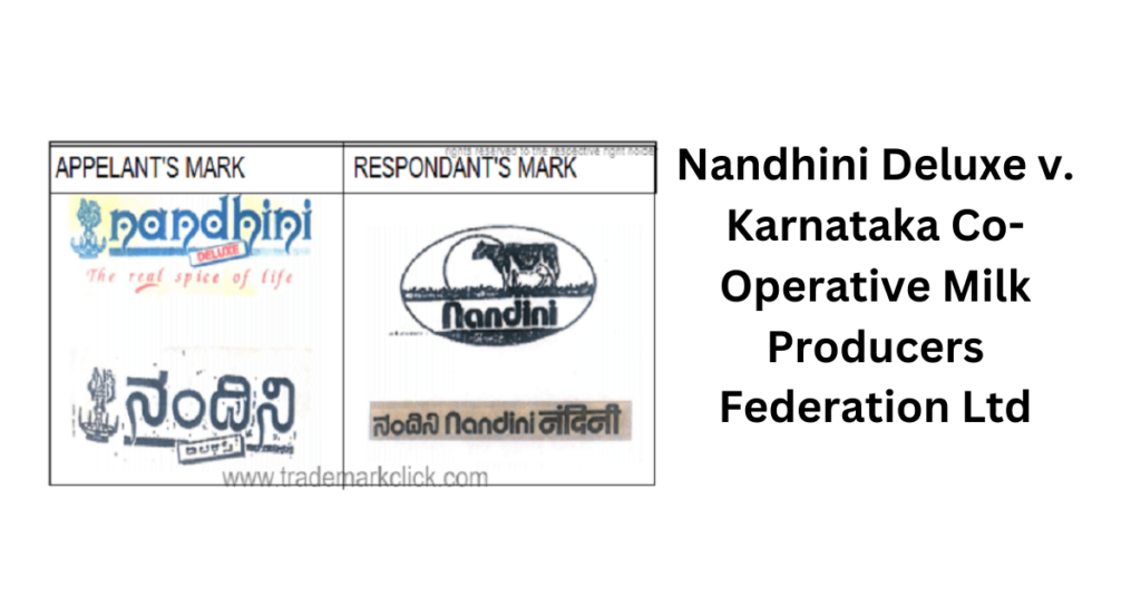 Nandhini Deluxe v. Karnataka Co-Operative Milk Producers Federation Ltd. - Intellect Vidhya