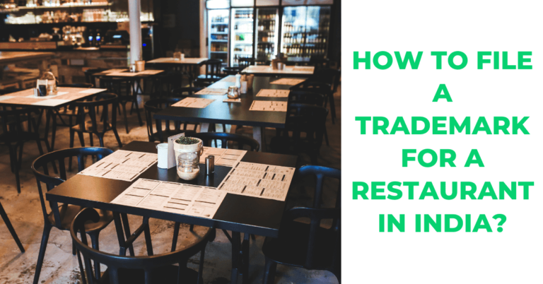 Filing a Trademark for a Restaurant in India – A step by step Guide