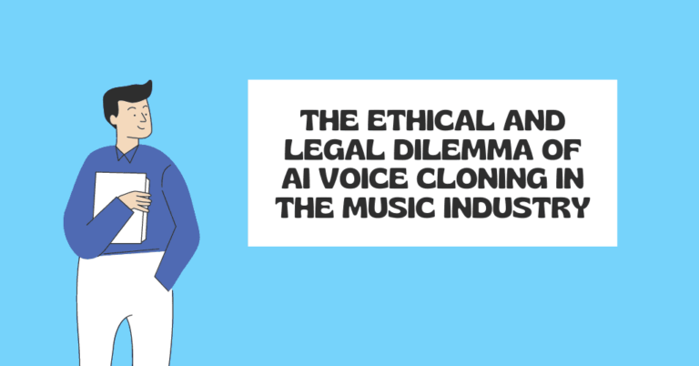 The Ethical and Legal Dilemma of AI Voice Cloning in the Music Industry - Intellect Vidhya